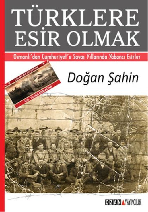 Türklere Esir Olmak | Ozan Yayıncılık - Tarih Dizisi (İnce Kapak)