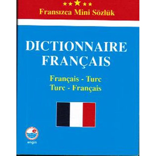 Dictionnaire Français - Fransızca Mini Sözlük