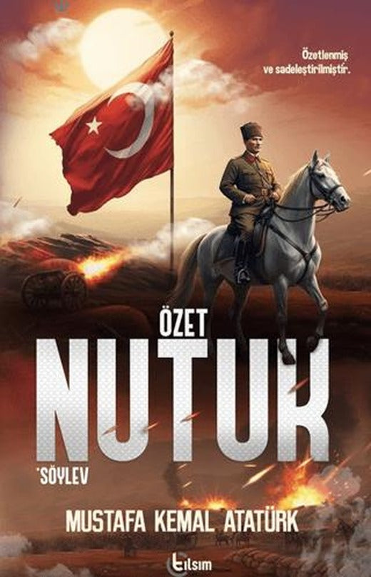 Özet Nutuk | Tılsım Yayınevi (Ciltsiz)