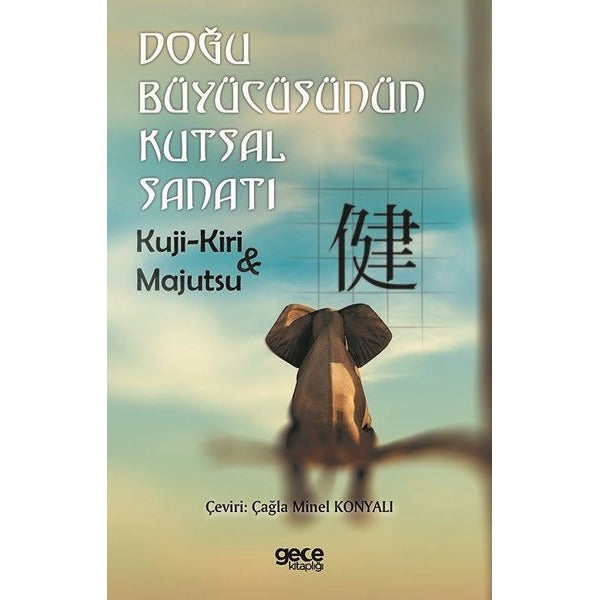 Doğu Büyücüsünün Kutsal Sanatı | Gece Kitaplığı (Ciltsiz)
