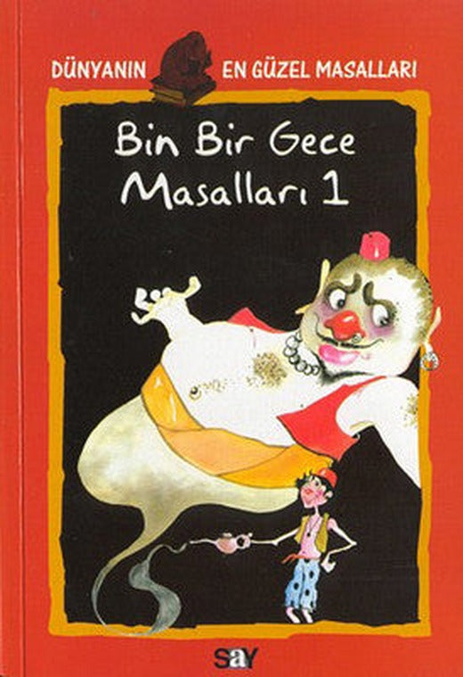 Dünya'nın En Güzel Masalları - Binbir Gece Masalları 1 | Say Çocuk