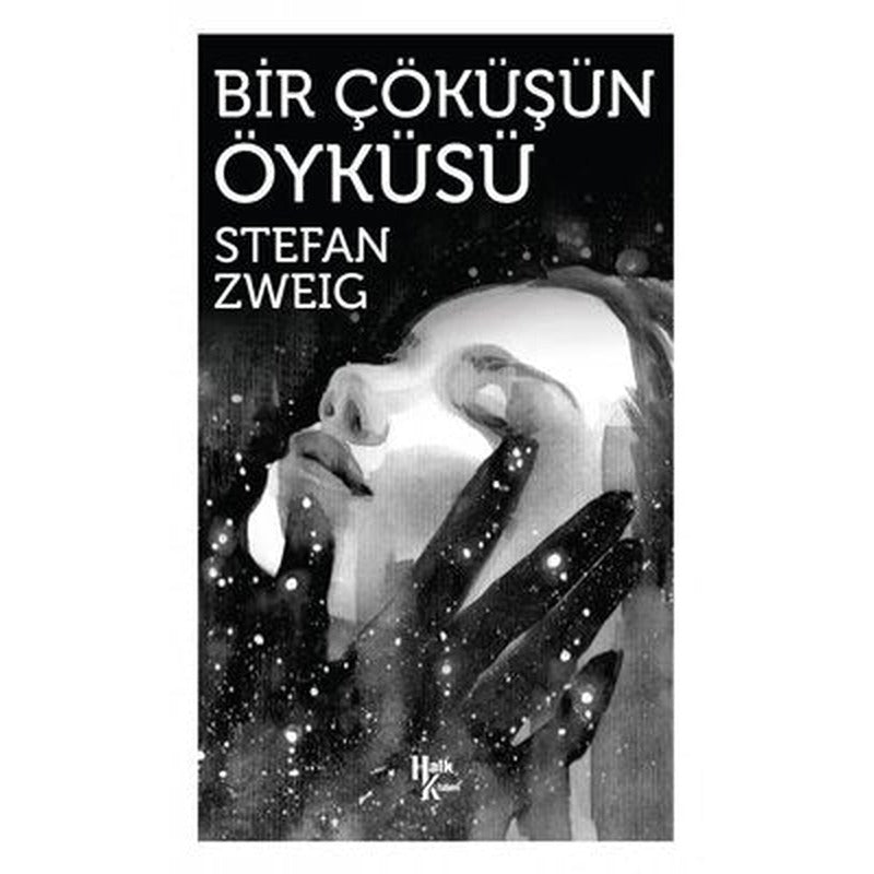 Bir Çöküşün Öyküsü | Halk Kitabevi