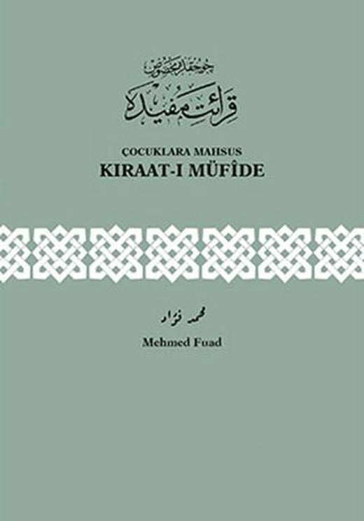 Çocuklara Mahsus Kıraat-ı Müfide