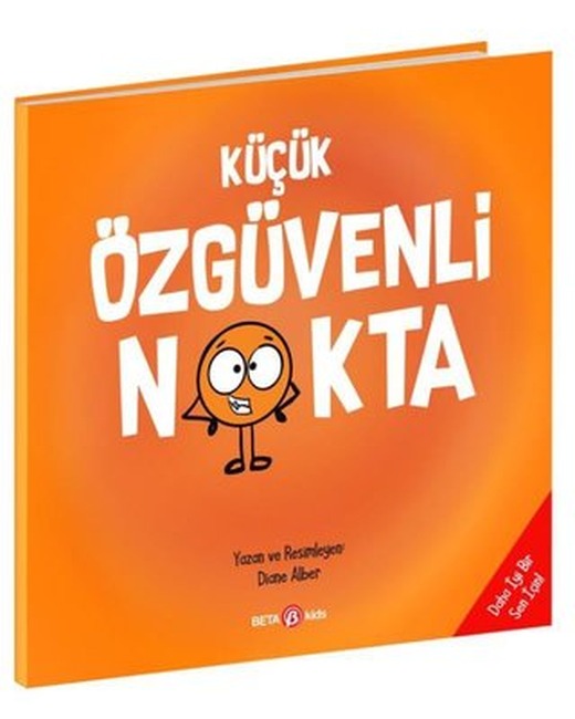 Küçük Özgüvenli Nokta | Beta Kids
