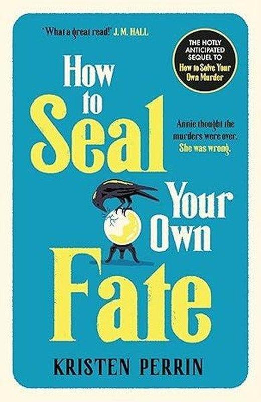 How To Seal Your Own Fate | Quercus (İnce Kapak)