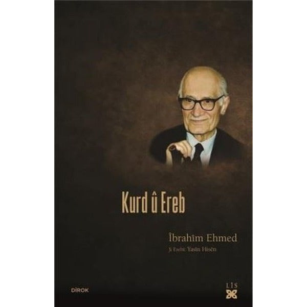 Kurd û Ereb | Lis Basın Yayın (Ciltli)