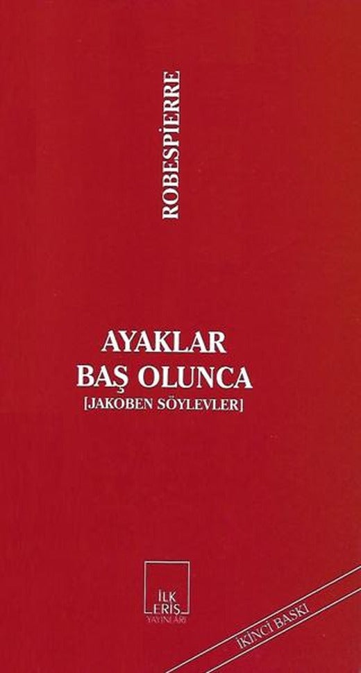 Ayaklar Baş Olunca