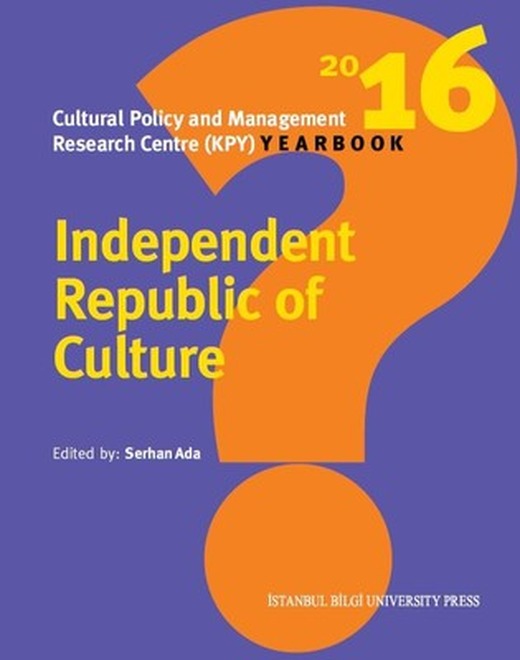 Independent Republic of Culture | İstanbul Bilgi Üniv.Yayınları