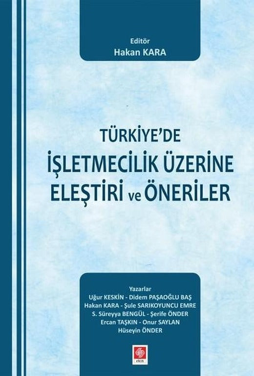 Türkiye'de İşletmecilik Üzerine Eleştiri ve Öneriler | Ekin Basım Yayın (İnce Kapak)