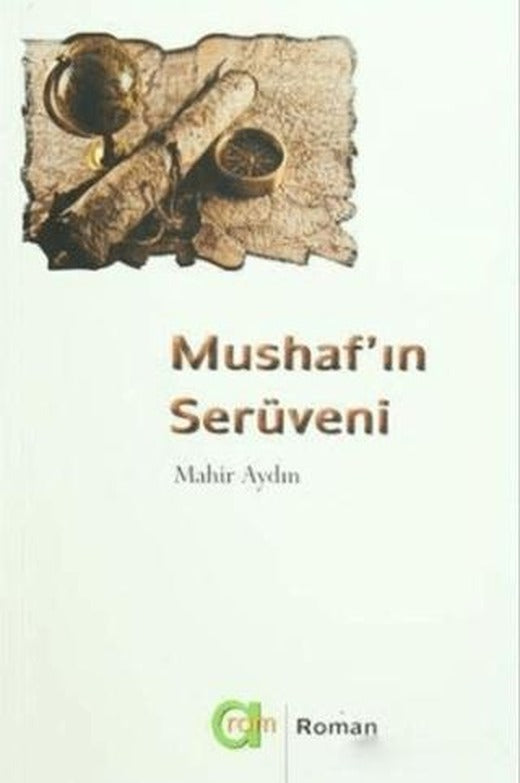 Mushaf'ın Serüveni