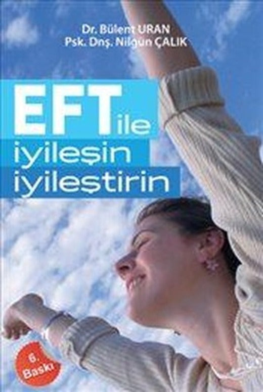 EFT İle İyileşin İyileştirin | Pusula Yayınevi - Ankara