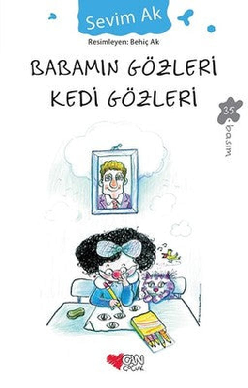 Babamın Gözleri Kedi Gözleri | Can Çocuk Yayınları