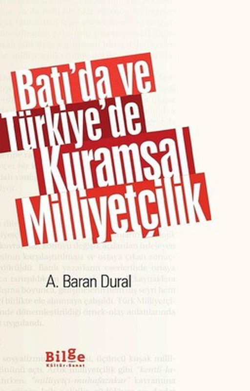 Batıda ve Türkiyede Kuramsal Milliyetçilik | Bilge Kültür Sanat