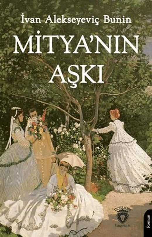 Mitya'nın Aşkı | Dorlion Yayınları (Ciltsiz)