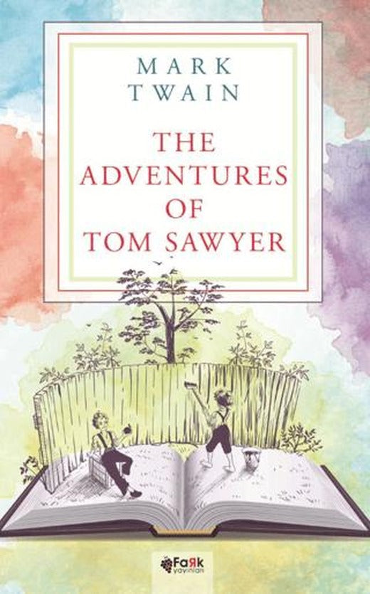 The Adventures of Tom Sawyer | Fark Yayınları (Ciltsiz)