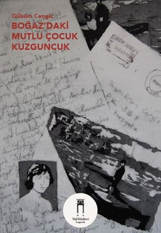 Boğaz'daki Mutlu Çocuk Kuzguncuk | Nail Kitabevi