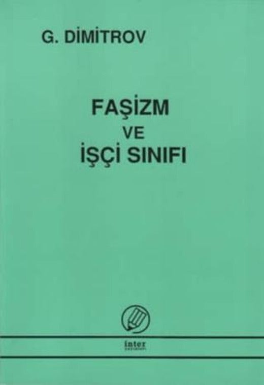 Faşizm ve İşçi Sınıfı | İnter Yayınları (Ciltsiz)