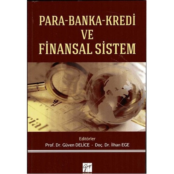 Para Banka Kredi ve Finansal Sistem | Gazi Kitabevi (Ciltsiz)