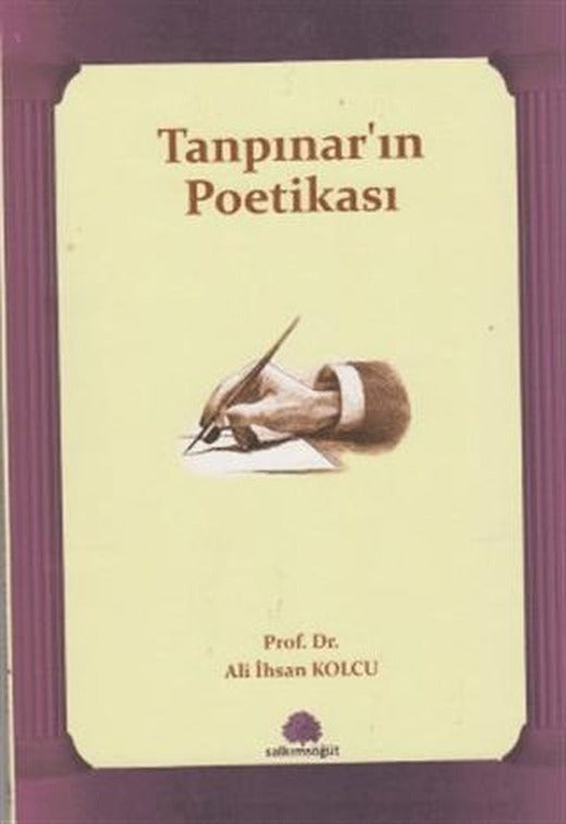 Tanpınar’ın Poetikası | Salkımsöğüt Yayınları (Ciltsiz)