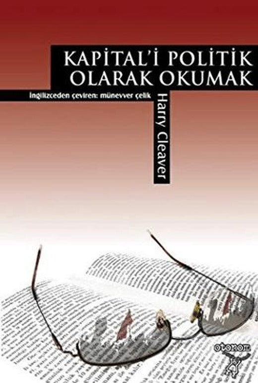 Kapital’i Politik Olarak Okumak | Otonom Yayıncılık (Ciltsiz)
