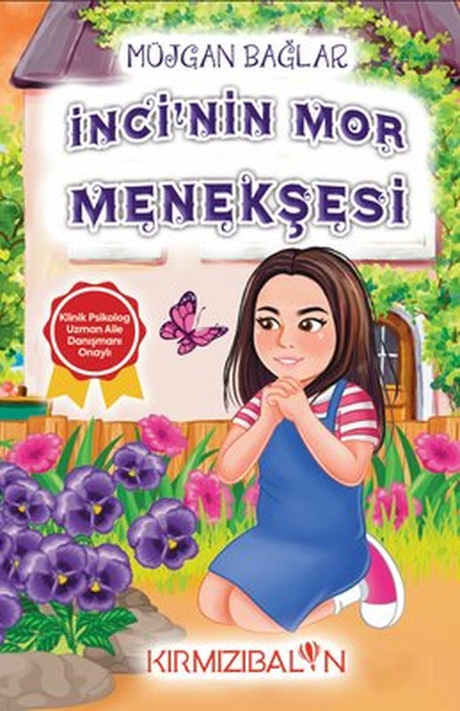 İnci'nin Mor Menekşesi | Kırmızı Balon (İnce Kapak)