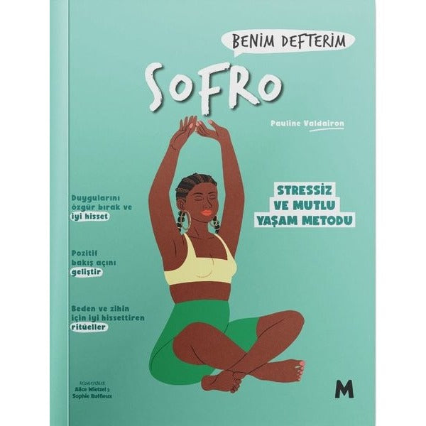 Sofro: Benim Defterim - Stressiz ve Mutlu Yaşam Metodu | Mabel Kitap (İnce Kapak)
