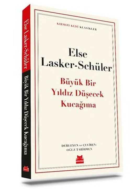 Büyük Bir Yıldız Düşecek Kucağıma - Kırmızı Kedi Klasikler | Kırmızı Kedi