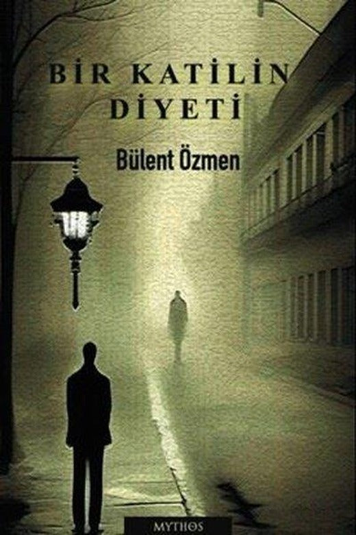 Bir Katilin Diyeti | Mythos Kitap (İnce Kapak)
