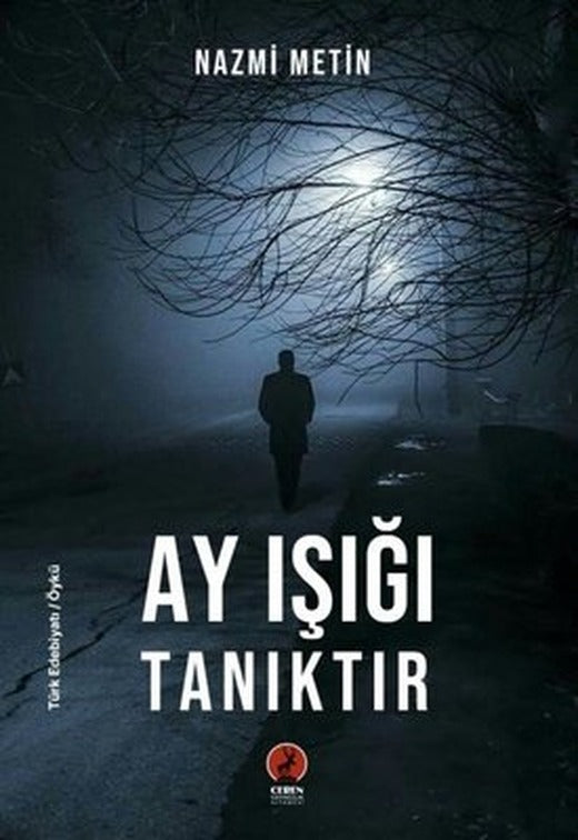 Ay Işığı Tanıktır | Ceren Yayınevi