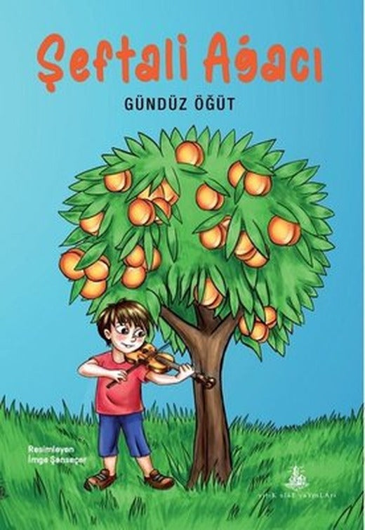 Şeftali Ağacı | Yitik Ülke Yayınları