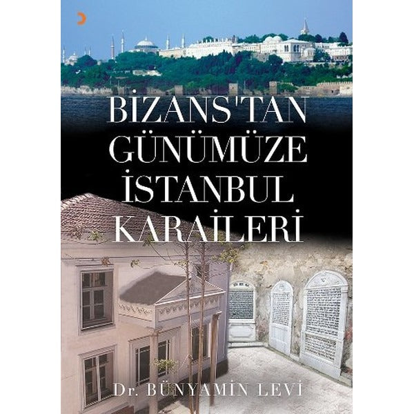 Bizans'tan Günümüze İstanbul Karaileri | Cinius - İnceleme - Araştırma - Eleştiri Dizisi (İnce Kapak)