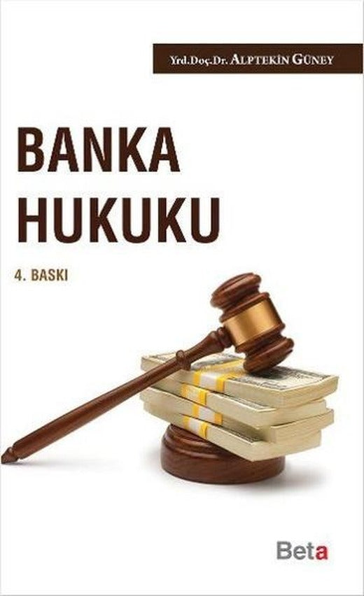 Banka Hukuku | Beta Yayınları (İnce Kapak)