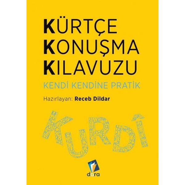 Kürtçe Konuşma Kılavuzu - Kendi Kendine
