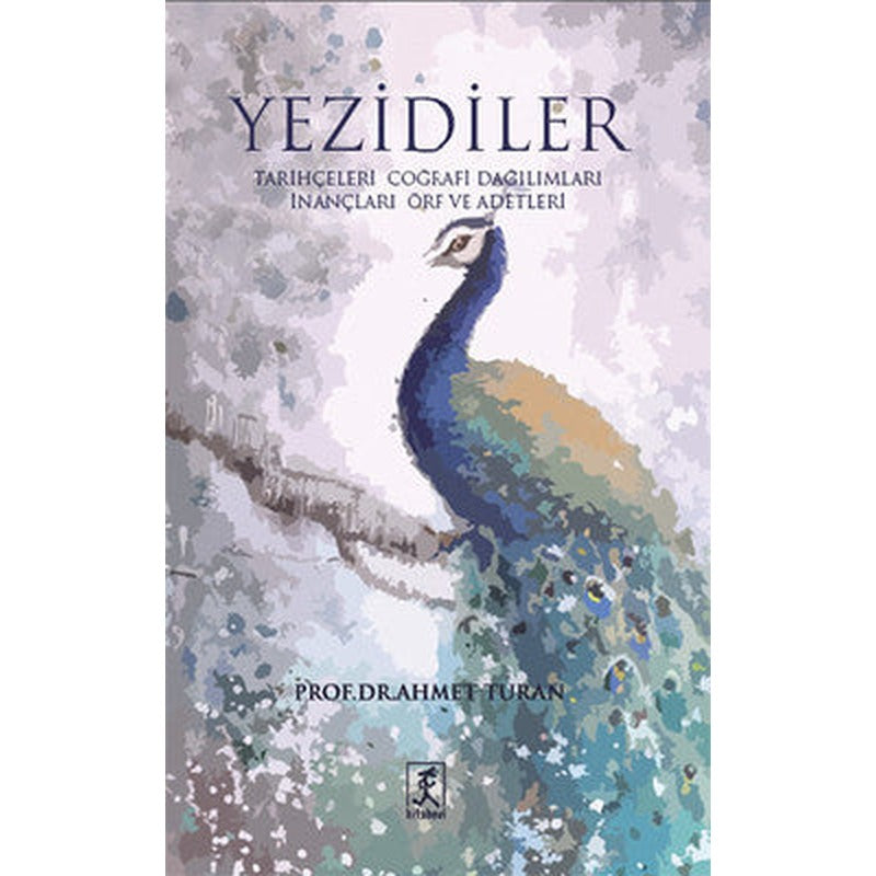 Yezidiler - Tarihçeleri Coğrafi Dağılımları İnançları Örf ve Adetleri | Hitabevi