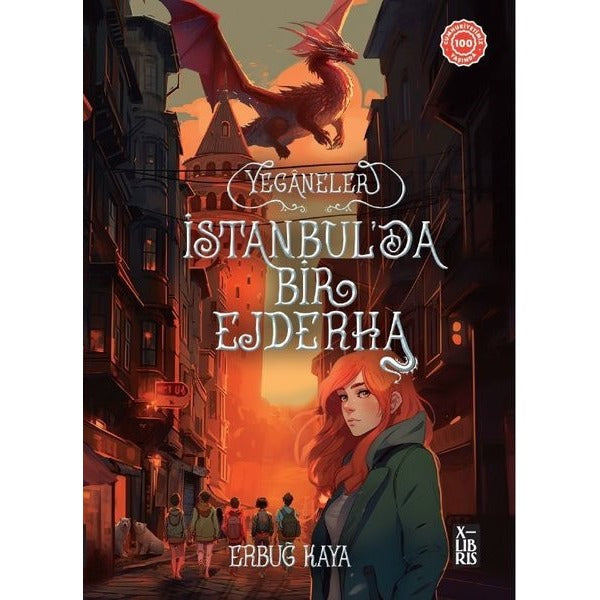 Yeganeler - İstanbul'da Bir Ejderha | Xlibris