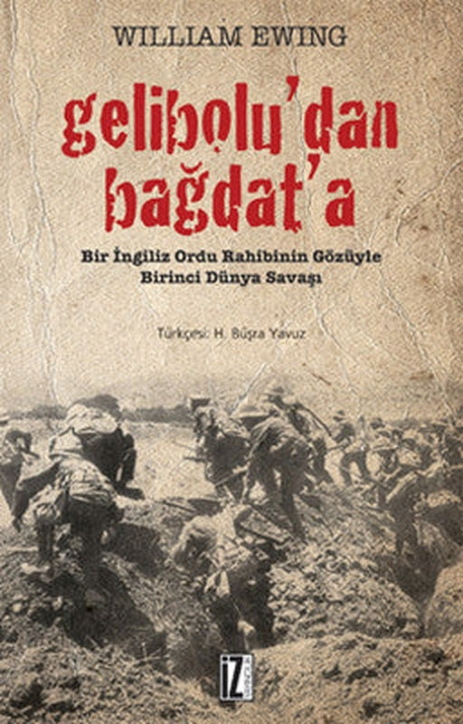 Gelibolu'dan Bağdat'a | İz Yayıncılık