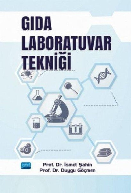 Gıda Laboratuvar Tekniği | Nobel Akademik Yayıncılık (İnce Kapak)