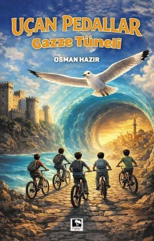 Uçan Pedallar - Gazze Tüneli | Çınaraltı Yayınları (İnce Kapak)