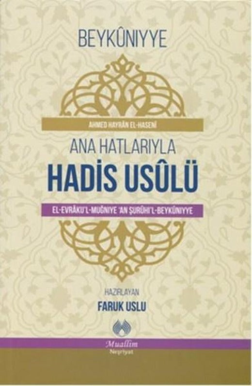 Ana Hatlarıyla Hadis Usulü | Muallim Neşriyat (İnce Kapak)