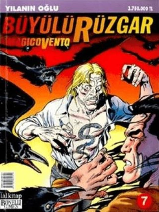 Büyülü Rüzgar Sayı: 7 - Yılanın Oğlu | Lal Kitap (Ciltsiz)
