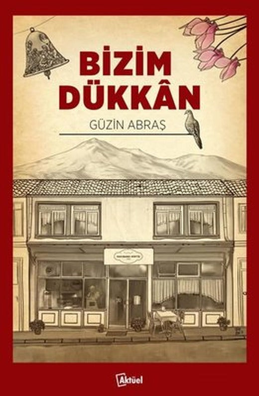 Bizim Dükkan | Aktüel Yayınları