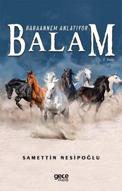 Balam - Babaannemm Anlatıyor | Gece Kitaplığı