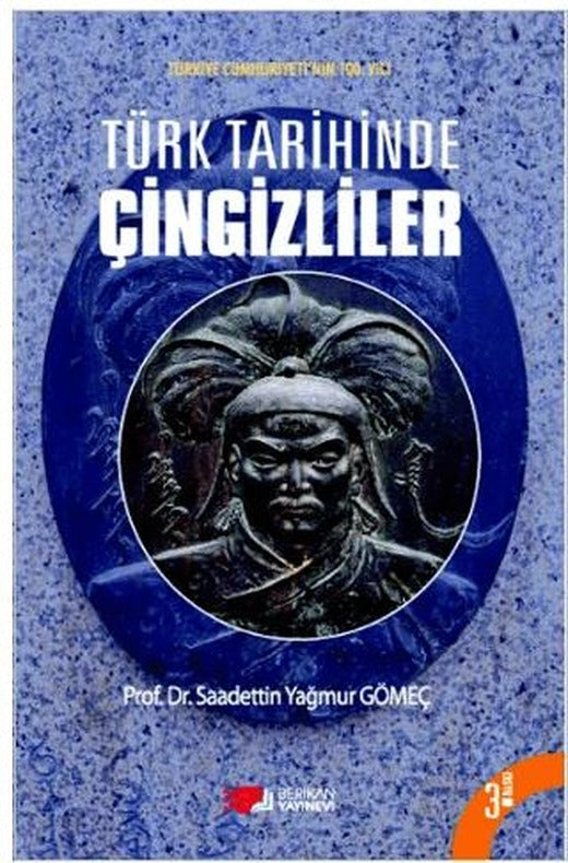 Türk Tarihinde Çingizliler | Berikan Yayınevi (Ciltsiz)