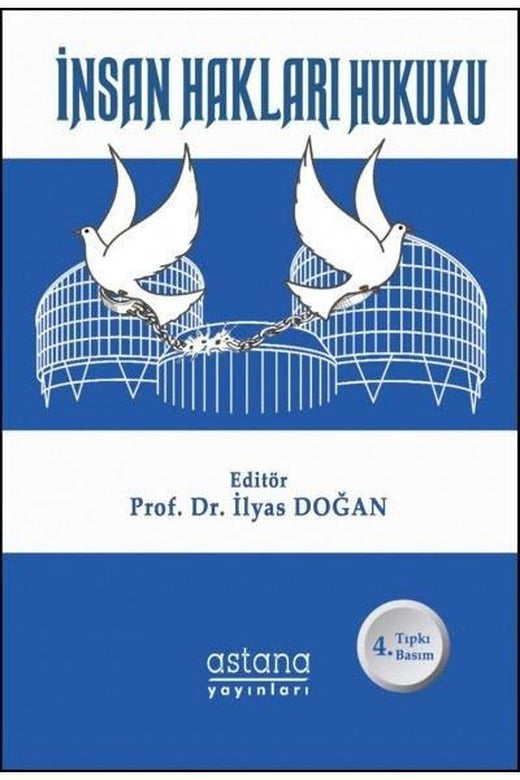 İnsan Hakları Hukuku | Astana Yayınları (İnce Kapak)
