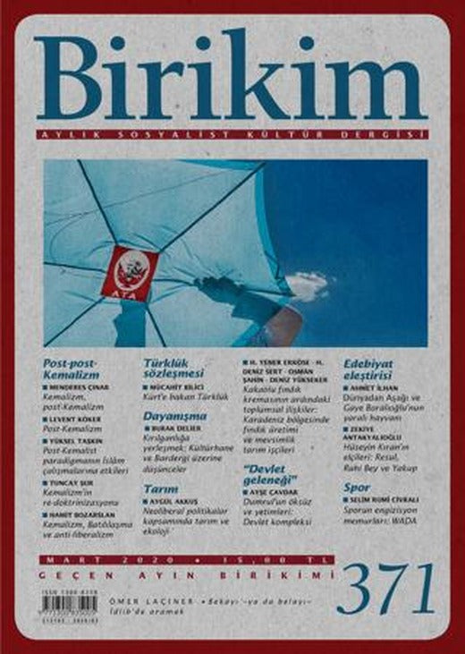 Birikim Aylık Sosyalist Kültür Dergisi Sayı: 371 Mart 2020 | Birikim Yayınları (Ciltsiz)