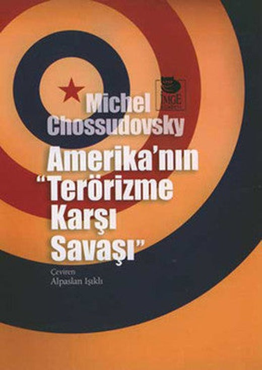 Amerika'nın Terörizme Karşı Şavaşı | İmge Kitabevi