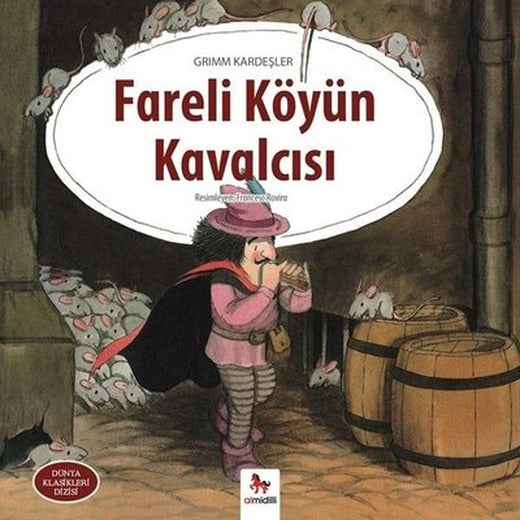 Fareli Köyün Kavalcısı-Dünya Klasikleri Dizisi | Almidilli