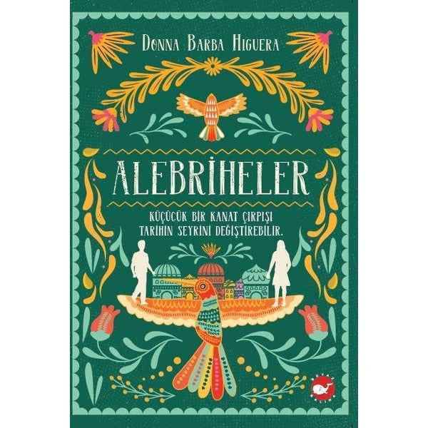 Alebriheler | Beyaz Balina Yayınları (İnce Kapak )
