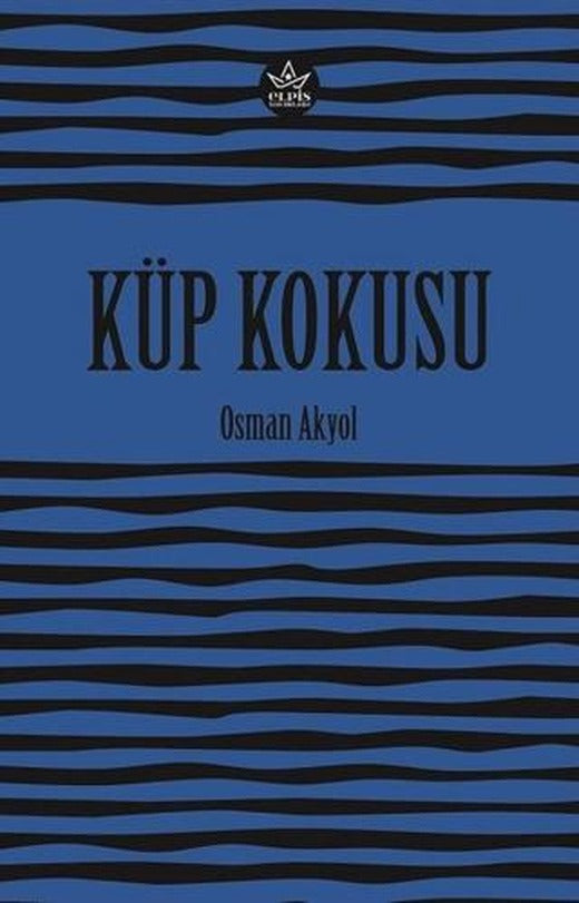 Küp Kokusu | Elpis Yayınları (Ciltsiz)