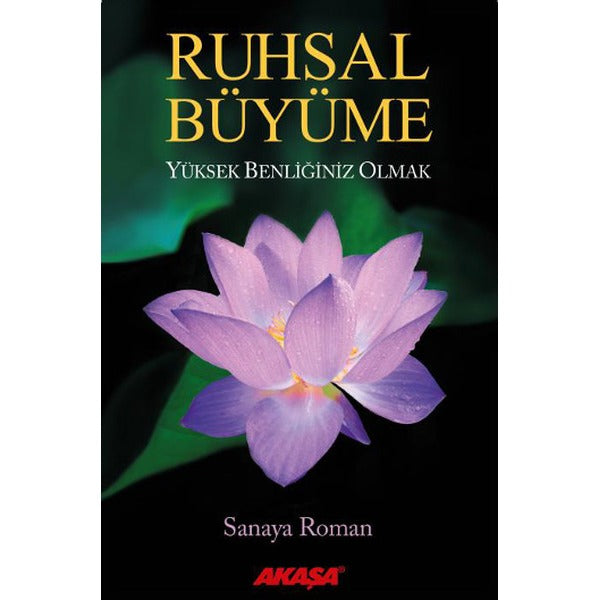 Ruhsal Büyüme | Akaşa Yayın (İnce Kapak)